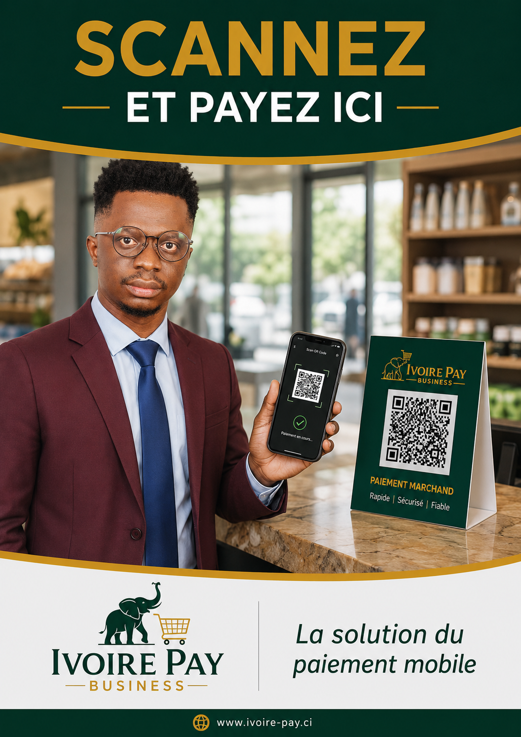Scannez et payez ici - IvoirePay Business